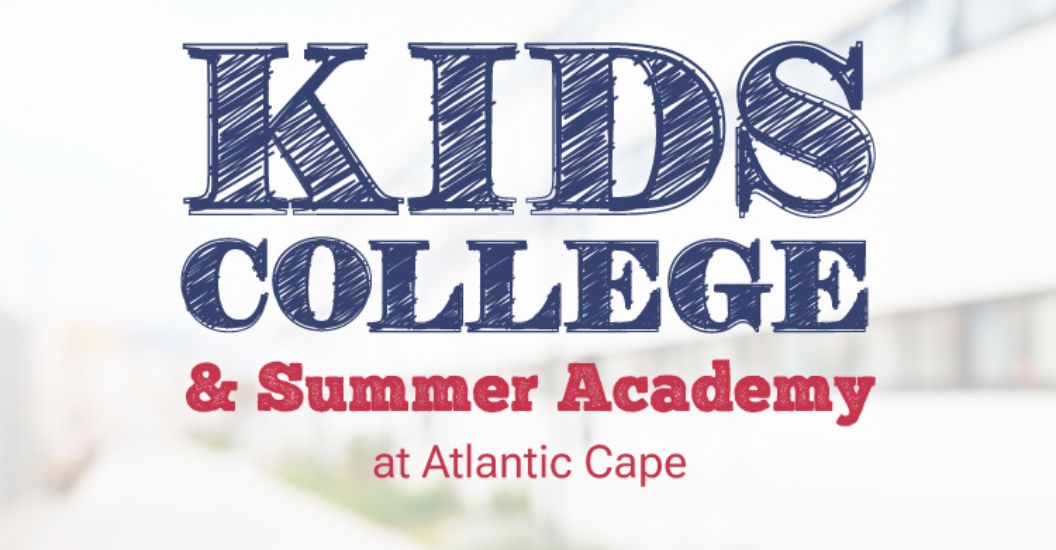 Kids College and Summer Academy at Atlantic Cape in 2025